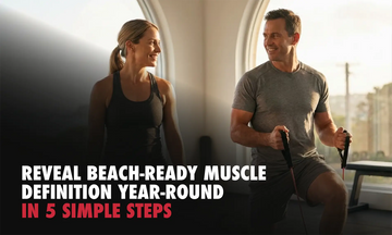 Reveal Beach-Ready Muscle Definition Year-Round in 5 Simple Steps